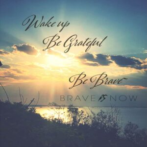 Be Brave