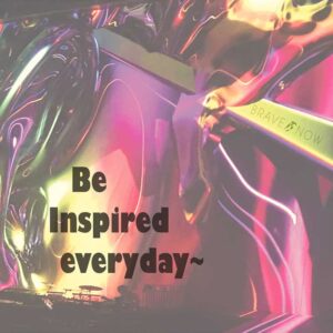 Be Inspired